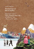 Cover-Bild zum Titel 'Reisedepeschen aus Bolivien und Peru' von 'Jennifer McCann'