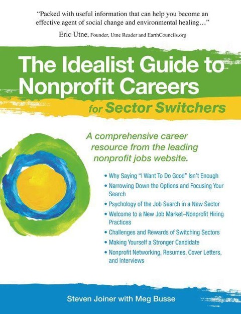 The Idealist Guide to Nonprofit Careers for Sector Switchers - Steven Joiner