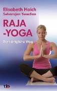 Cover-Bild zum Titel 'Raja-Yoga: Der königliche Weg' von 'Elisabeth Haich, Selvarajan Yesudian'