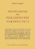 Cover-Bild zum Titel 'Principi e metodi della psicosintesi terapeutica' von 'Roberto Assagioli'