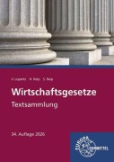 Cover-Bild zum Titel 'Wirtschaftsgesetze Textsammlung' von 'Viktor Lüpertz, Stefan Reip'