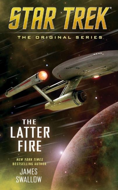 The Latter Fire - James Swallow