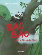 Cover-Bild zum Titel 'Bao Bao und die Bären der Welt' von 'Henrike Wilson'