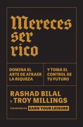 Cover-Bild zum Titel 'Mereces Ser Rico / You Deserve to Be Rich: Master the Inner Game of Wealth and Claim Your Future' von 'Rashad Bilal, Troy Millings'