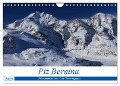 Piz Bernina - Höhepunkte aus dem Oberengadin (Wandkalender 2025 DIN A4 quer), CALVENDO Monatskalender - Bertold Ries