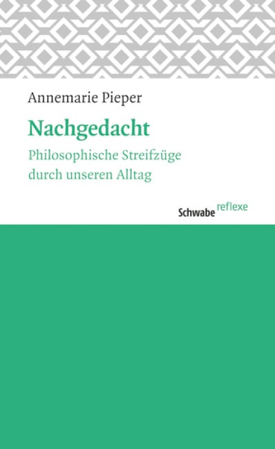 Nachgedacht - Annemarie Pieper