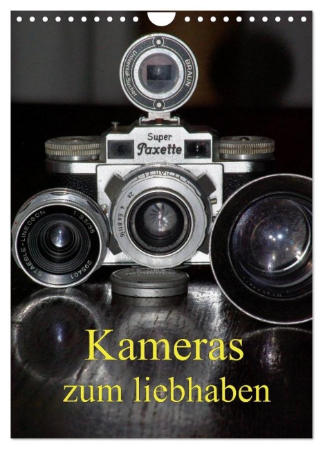 Kameras zum liebhaben (Wandkalender 2026 DIN A4 hoch), CALVENDO Monatskalender - Bert Burkhardt