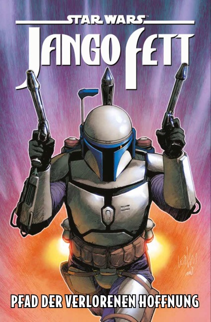 Star Wars Comics: Jango Fett - Pfad der verlorenen Hoffnung - Ethan Sacks, Luke Ross