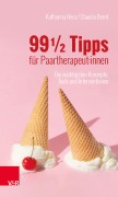 Cover-Bild zum Titel '99 ¿ Tipps für Paartherapeut:innen' von 'Katharina Henz, Claudia Bernt'