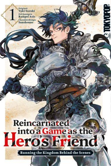 Reincarnated into a Game as the Hero's Friend 01 - Rampei Asio, Sanshouuo, Yuki Suzuki