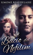 Cover-Bild zum Titel 'Il Bacio del Nefilim' von 'Simone Beaudelaire'