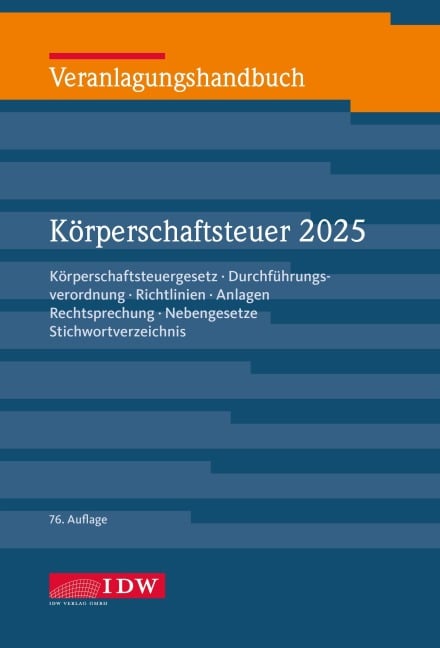 Veranlagungshandbuch Körperschaftsteuer 2025, 76. Auflage - Björn Büscher, Thorsten Kontny