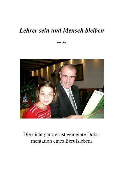 Lehrer sein und Mensch bleiben - Michael Reim