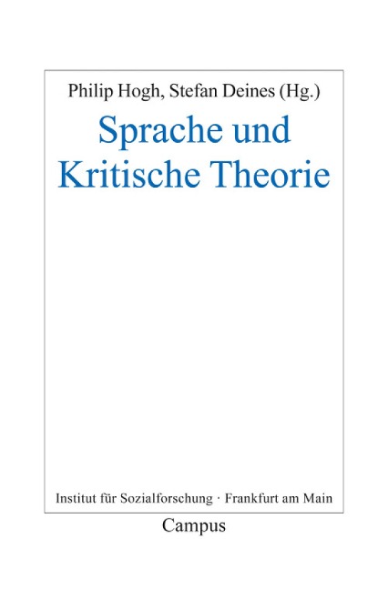 Sprache und Kritische Theorie - 