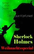 Cover-Bild zum Titel 'Sherlock Holmes Weihnachtsspecial - Der blaue Karfunkel' von 'Arthur Conan Doyle'