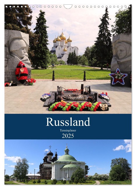 Russland - Terminplaner (Wandkalender 2025 DIN A3 hoch), CALVENDO Monatskalender - Denise Graupner