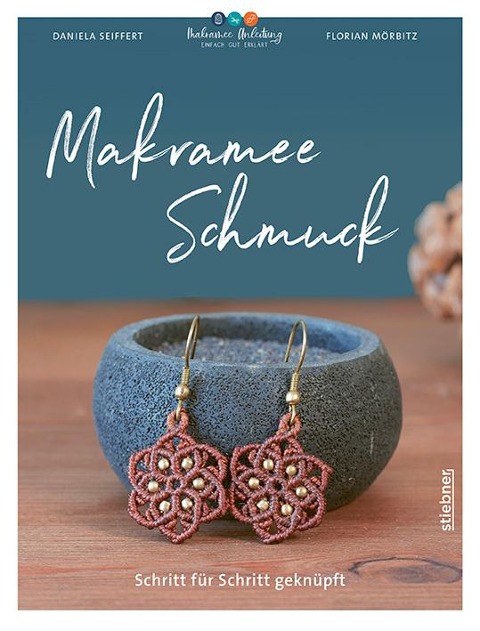 Makramee Schmuck - Florian Mörbitz, Daniela Seiffert