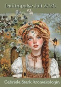 Cover-Bild zum Titel 'Duftimpulse Juli 2026' von 'Gabriela Stark'