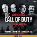 Cover-Bild zum Titel 'World War II: Ep 6. On Land, in the Air and all at Sea' von 'Liam Dale'