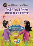 Cover-Bild zum Titel 'Aksa ve Sahra Kutlu Fetihte' von 'Esra Yurttas Yilik'