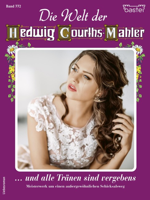 Die Welt der Hedwig Courths-Mahler 772 - Claudia von Hoff