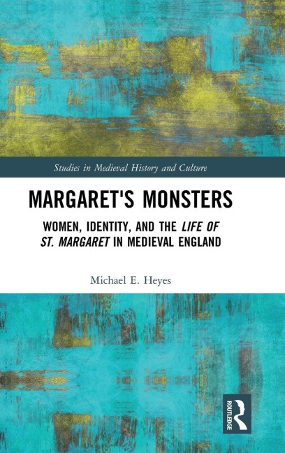 Margaret's Monsters - Michael E. Heyes