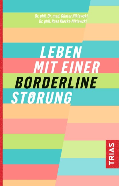 Leben mit einer Borderline-Störung - Günter Niklewski, Rose Riecke-Niklewski