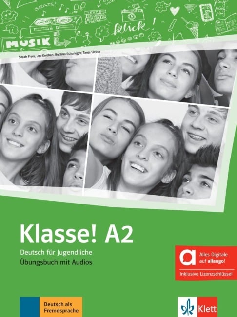Klasse! A2 - Hybride Ausgabe allango - Sarah Fleer, Tanja Mayr-Sieber, Bettina Schwieger, Theo Scherling, Ute Koithan