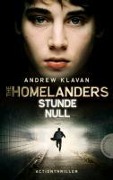 The Homelanders 1: Stunde Null - Andrew Klavan
