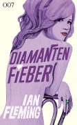 Cover-Bild zum Titel 'James Bond 007 Bd. 4. Diamantenfieber' von 'Ian Fleming'