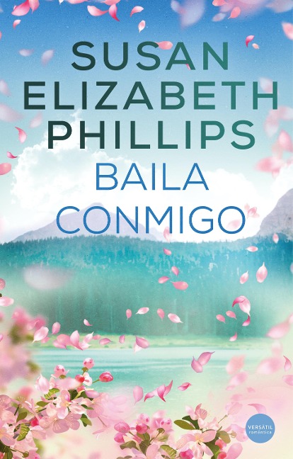 Baila conmigo - Susan Elizabeth Phillips