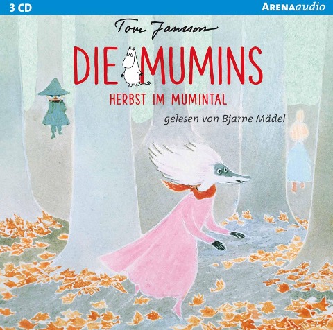 Die Mumins (9). Herbst im Mumintal - Tove Jansson