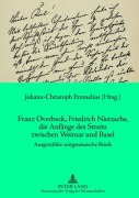 Cover-Bild zum Titel 'Franz Overbeck, Friedrich Nietzsche, die Anfänge des Streits zwischen Weimar und Basel' von ''