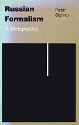 Cover-Bild zum Titel 'Russian Formalism' von 'Peter Steiner'