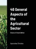 46 General Aspects of the Agricultural Sector Greek Edition - Christos Apostolou
