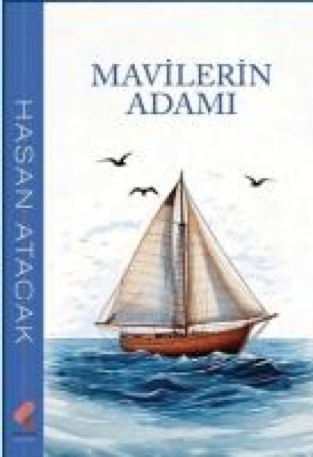 Mavilerin Adami - Hasan Atacak