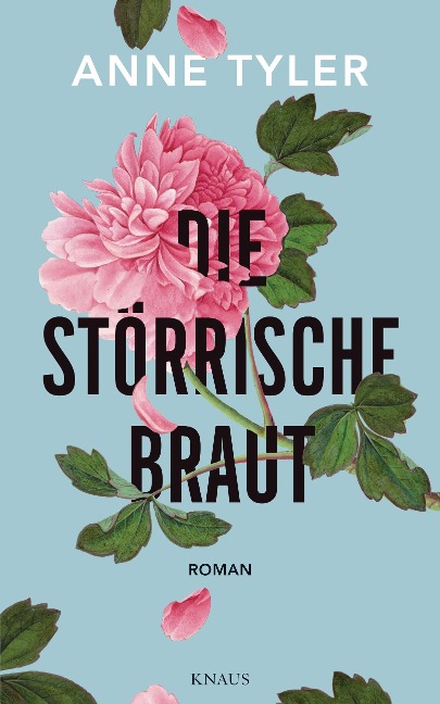 Die störrische Braut - Anne Tyler