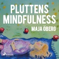Cover-Bild zum Titel 'Pluttens mindfulness' von 'Maja Öberg'