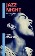 Cover-Bild zum Titel 'Jazz Night' von 'Félix Amador'