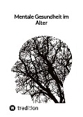 Cover-Bild zum Titel 'Mentale Gesundheit im Alter' von 'Jaltas'