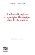 Cover-Bild zum Titel 'La danse liturgique et son statut théologique dans le rite romain' von 'Ghislain Zouatekongbo'