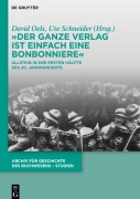 Cover-Bild zum Titel 'Der ganze Verlag ist einfach eine Bonbonniere' von ''