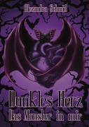 Cover-Bild zum Titel 'Dunkles Herz' von 'Alexandra Schmid'