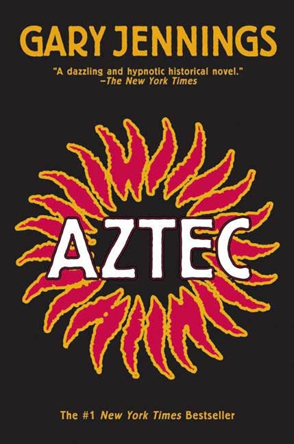 Aztec - Gary Jennings