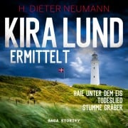 Cover-Bild zum Titel 'Kira Lund ermittelt' von 'H. Dieter Neumann'