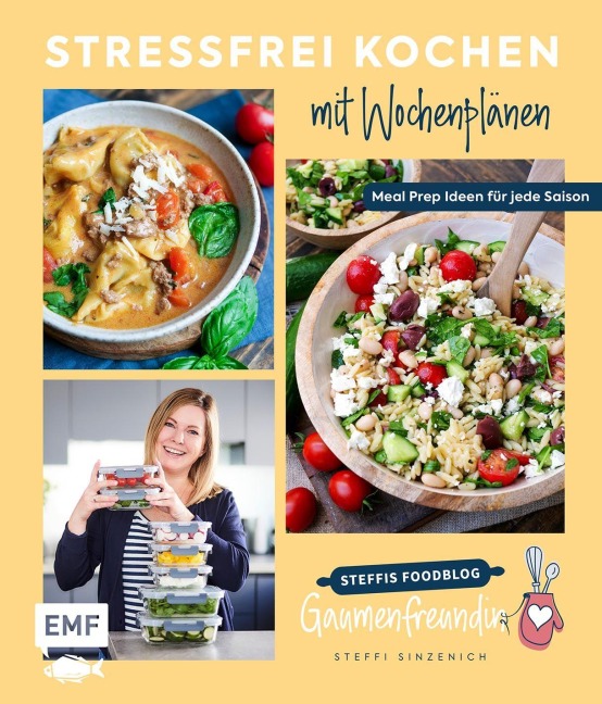 Stressfrei kochen mit Wochenplänen - Steffi Sinzenich
