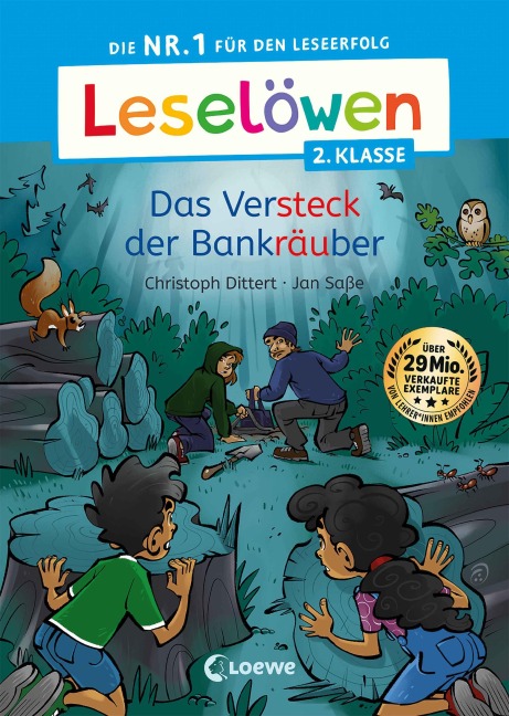 Leselöwen 2. Klasse - Das Versteck der Bankräuber - Christoph Dittert