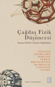 Cover-Bild zum Titel 'Cagdas Fizik Düsüncesi' von 'Albert Einstein, Gaston Bachelard, Henri Bergson'
