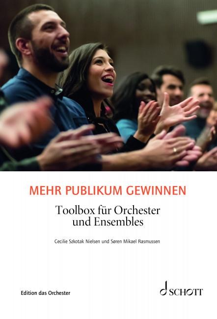 Mehr Publikum gewinnen - Cecilie Szkotak Nielsen, Søren Mikael Rasmussen
