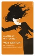 Cover-Bild zum Titel 'Vor Gericht' von 'Matthias Wittekindt'